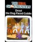 Drool the Dog-Faced Goblin (The Real Ghostbusters)