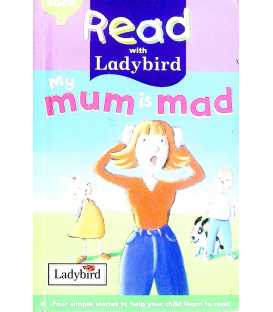 My Mum is Mad (Read with Ladybird : Book 9)
