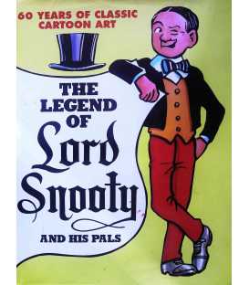 Legend of Lord Snooty and His Pals