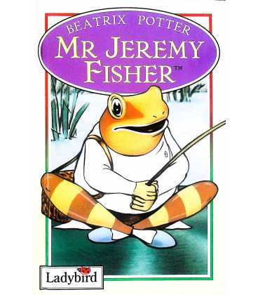 The Tale of Mr Jeremy Fisher (The World of Peter Rabbit and Friends)