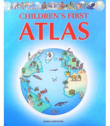 The Children's First Atlas