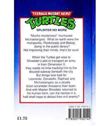 Splinter No More (Teenage Mutant Hero Turtles) Back Cover