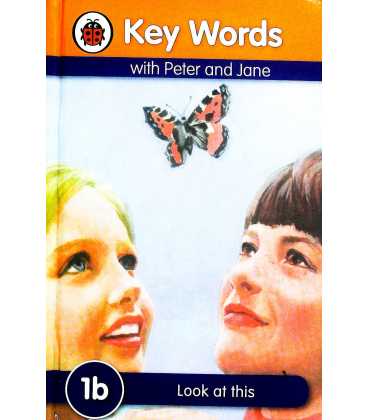 Look At This (Key Words with Peter and Jane : 1B)