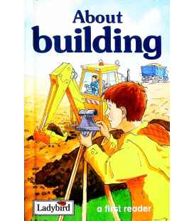 About Building (A First Reader)