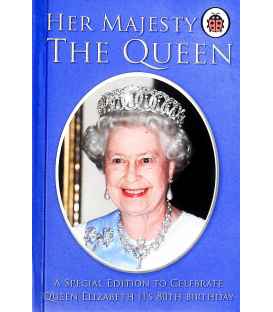 Her Majesty The Queen