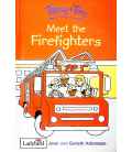 Meet The Firefighters (Topsy and Tim)