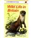 Wild Life in Britain (Conservation)