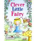 Clever Little Fairy (Little Stories)