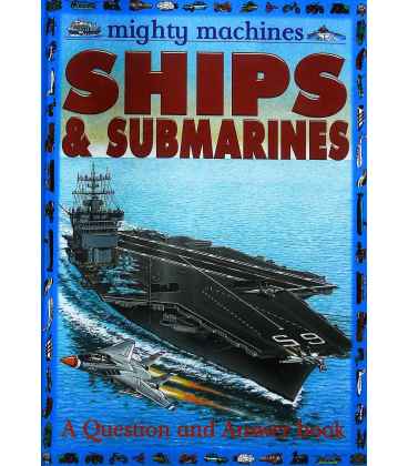 Ships and Submarines (Mighty Machines)