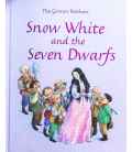 Snow White and the Seven Dwarfs (The Grimm Brothers)