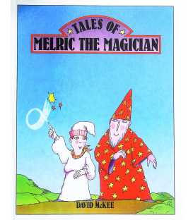 Tales of Melric the Magician