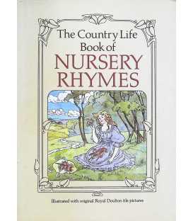 The Country Life Book of Nursery Rhymes