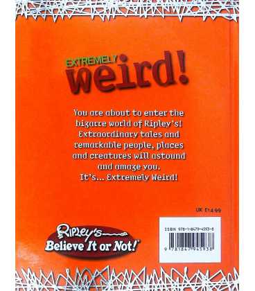 Extremely Weird! (Ripley's Believe It or Not) Back Cover