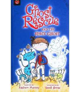 Ghost Rescue and the Space Ghost