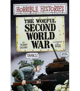 The Woeful Second World War (Horrible Histories)