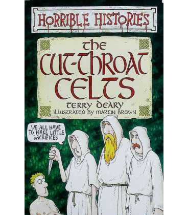 Horrible Histories: The Cut-Throat Celts