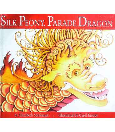 Silk Peony, Parade Dragon