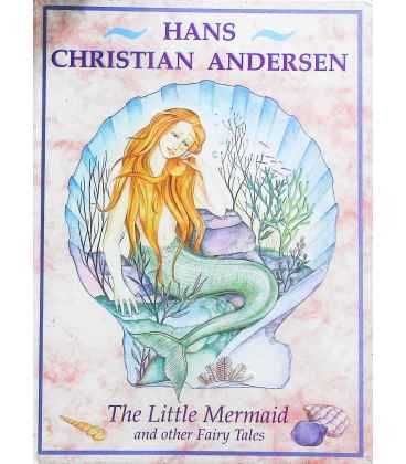 The Little Mermaid and Other Fairy Tales