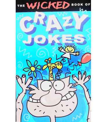 The Wicked Book Of Crazy Jokes