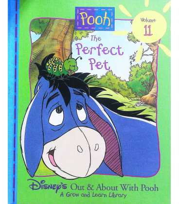 The Perfect Pet (Disney's Out & About With Pooh, Volume 11)
