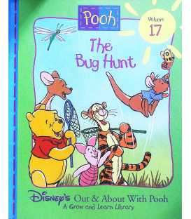 The Bug Hunt (Disney's Out & About With Pooh, Vol. 17)