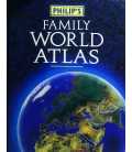 Philip's Family World Atlas
