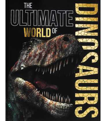 The Ultimate World Of Dinosaur 