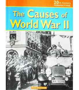 The Cause of World War II (20th Century Perspectives)