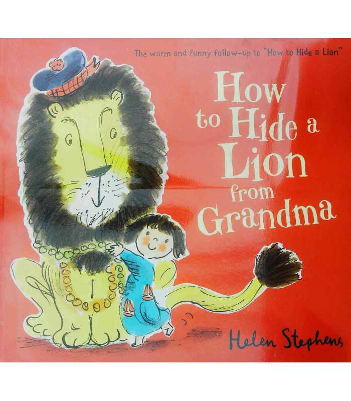 How To Hide A Lion By Helen Stephens Tacticalasl