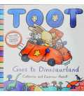 Toot Goes To Dinosaurland