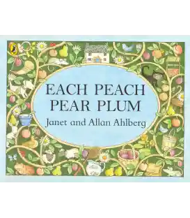 Each Peach Pear Plum