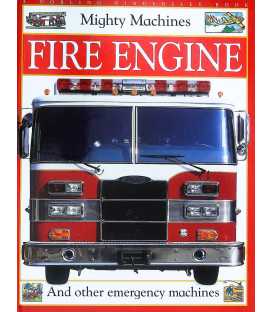 Fire Engine (Mighty Machines)