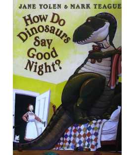How do Dinosaurs Say Good Night?