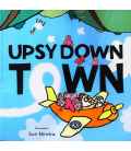 Upsy Down Town