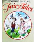 The World's Best-Loved Fairy Tales