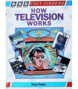 How Television Works