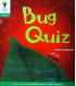 Bug Quiz