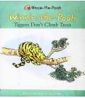 Tiggers Don't Climb Tree (Winnie the Pooh Stories)