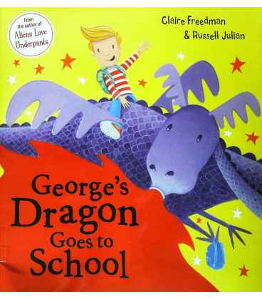 George's Dragon Goes To School