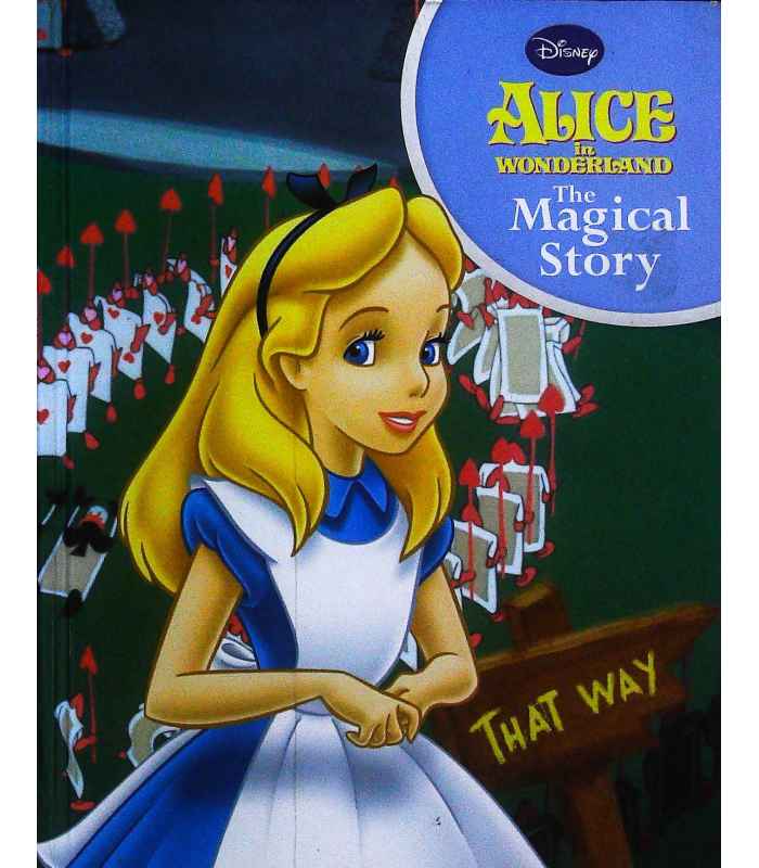 Alice in Wonderland The Magical Story