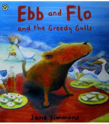 Ebb And Flo And The Greedy Gulls