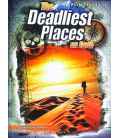 The Deadliest Places on Earth (The World's Deadliest)