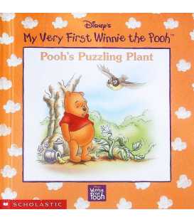 Pooh's Puzzling Plant (Disney's My Very First Winnie the Pooh)