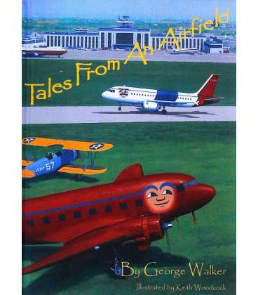 Tales from an Airfield