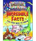 Smarties Incredible Facts