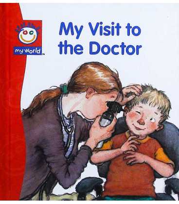 My Visit to the Doctor (My World)