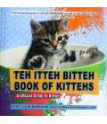 The Itteh Bitteh Book of Kittehs