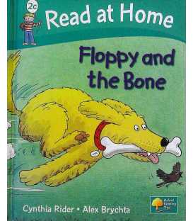 Floppy And the Bone (Read at Home : Level 2c)