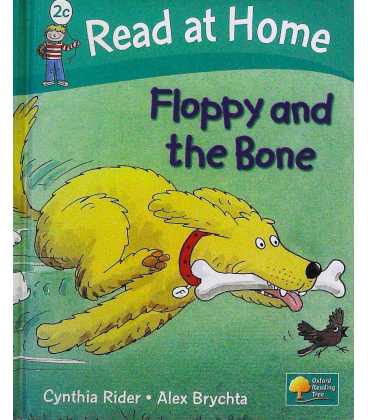 Floppy And the Bone (Read at Home : Level 2c)
