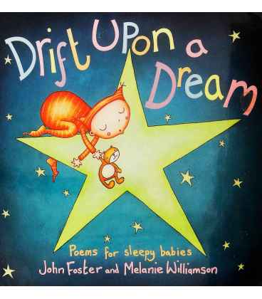 Drift Upon A Dream: Poems For Sleepy Babies